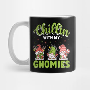 Chillin with My Gnomies Christmas Mug